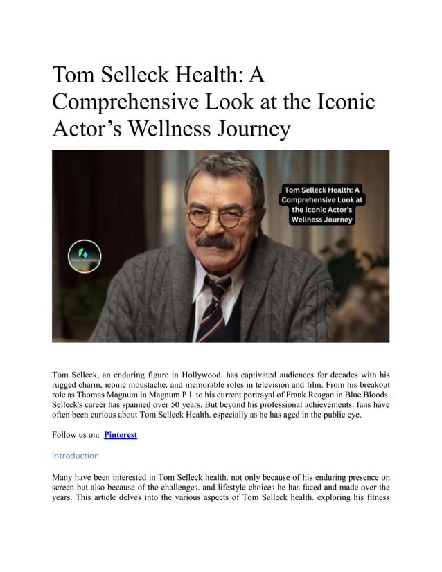 Tom Selleck Health A Comprehensive Look at the Iconic Actor’s Wellness(00)