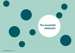 14
TOMS HANDBOOK 2021
 