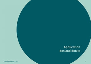 Ten essential elements 40
TOMS HANDBOOK 2021
 