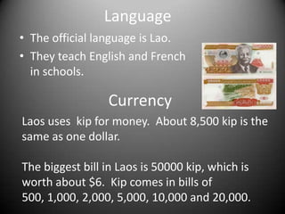 FoodSticky rice is eaten with hands.A very popular meal is called Larb.  It is a mixture of meat, greens, and spices.Salads are common too.