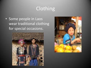 AnimalsThere used to be many elephants in the wild.  Now there are just a few hundred left.Common animals in Laos are the Asian golden cat, the leopard cat, the lesser panda, several monkeys  and the lesser mouse deer.