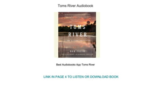 Toms River Audiobook
Best Audiobooks App Toms River
LINK IN PAGE 4 TO LISTEN OR DOWNLOAD BOOK
 