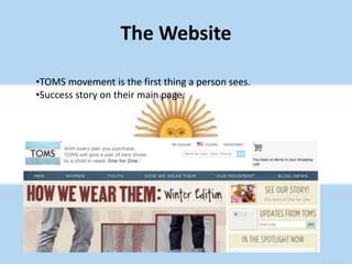 Discovered that the children there did not own shoes, so he decided to do something about it. SuccessMycoskie returned later that year with 10,000 shoes to give.Since 2006 over 1million shoes have been given to needy children all over the world. 