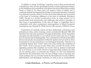 Linda Hutcheon , A Poetics of Postmodernism
 