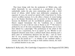 Katherine E. Kelly (ed.), The Cambridge Companion to Tom Stoppard (CUP, 2001)
 