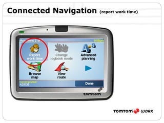 Connected Navigation  (report work time) 