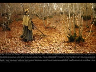 1881 Novembre
En 1876, con veintidós años viajó a París y se incorporó al atélier de Carlous-Durán. Como su hermano, quien llegaría un par de años después, también tomó clases en L´École de Beaux-Arts y
además acudía durante el verano a colonias de artistas en la costa atlántica, a pintar en plein air, lo que era una práctica común por influencia de los pintores de Barbizon. En una de esas colonias
conocería a la pintora australiana Eleanor Ritchie, con quien se casaría al poco tiempo. Como le sucedería después a su hermano con la pieza In Arcadia, en 1882 el gobierno francés compró esta
pintura, Noviembre, que fue una de las primeras obras americanas adquiridas por Francia, lo que le reportó un enorme prestigio y significó un gran paso en su carrera. A Birge HARRISON le
interesó la pintura tonalista por su potencialidad para la transmisión de sentimientos mediante el paisaje, tratado con aquella sutileza de paleta característica, en su caso incluyendo el paisaje
urbano, que prodigó con maestría y enorme fuerza expresiva.
 