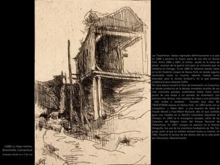 (1889 a.) Viejo molino,
Branchville, Connecticut
Grabado (10,64 cm x 7,46 cm)
Los Twachtman habían regresado definitivamente a su país
en 1886 y pasaron la mayor parte de ese año en Nueva
York. Entre 1886 y 1887, el artista ayudó en la tarea de
pintar escenas de la guerra civil para un ciclorama que se
exhibiría en Chicago. Ya en 1889 lo hallamos dando clases
en la Art Students League de Nueva York, en donde seguiría
haciéndolo hasta su muerte; además trabajó como
ilustrador para la revista Scribner’s, en la que también
colaboraría poco después Coffin.
Por esta época compró la finca de Greenwich, en Conectica,
en donde produciría en la década inmediata muchos de sus
más conocidos paisajes, pudiéndose hablar hasta cierto
punto de una etapa o un periodo de Greenwich, con
pinturas más densas, más cargadas de capas y una pincelada
más visible o evidente. Durante esos años 90,
TWACHTMAN expuso en Nueva York, en 1893 junto con su
compañero J. Alden Weir y una muestra de obras de
Claude Monet y Paul-Albert Besnard; año en que también
ganó una medalla en la World's Columbian Exposition at
Chicago; en 1894 se le encargaron paisajes, tanto de las
Cataratas del Niágara como del Parque Nacional de
Yellowstone. En 1897, aunque no aparece en la famosa
fotografía, fue uno de los miembros fundadores de The Ten,
grupo junto al que ya exhibió siempre hasta su muerte, en
1902. Durante el verano de ese último año de su vida pintó
por Gloucester, Massachusetts.
 