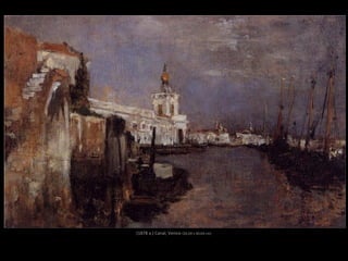 (1878 a.) Canal, Venice (26,04 x 40,64 cm)
 