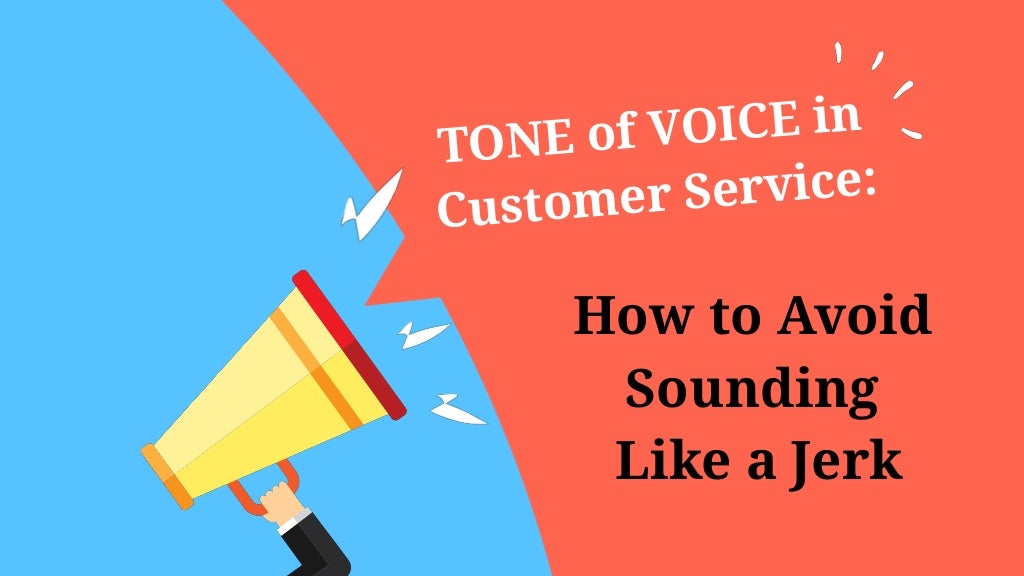 Tone of Voice in Customer Service
