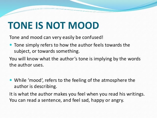 Tone and mood