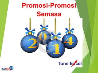 Promosi-Promosi
Semasa
 