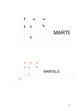 MARTELO




          57
 