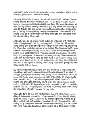 của chúng ta đã xếp việc nói những chuyện tầm phào chung với sự không
tinh sạch, gian dâm và thờ lạy hình tượng.
Ðiều này, hiển nhiên là một sự cảm kích về tính hài hước, tự bản thân nó
không phải là điều xấu. Khi Ðức Chúa Trời tạo dựng chúng ta, Ngài có
ban cho chúng ta tính hài hước như là một điểm đặc trưng bên trong, và
một con người bình thường sẽ có món quà này ít nhất là ở một cấp độ
nào đó. Nguồn gốc của sự hài hước là khả năng lĩnh hội những điều
phi lý. Những thứ trông không rõ ràng thường có vẻ buồn cười đối với
chúng ta và có thể kích thích bên trong chúng ta một cảm giác thích
thú đến độ bật ra tiếng cười.
Những kẻ độc tài và những người cuồng tín không có tính hài hước.
Hitler chẳng bao giờ biết ông ta trông buồn cười ra sao, Mussolini
cũng chẳng bao giờ biết ông có vẻ lố bịch thế nào khi ông long trọng
lớn tiếng phát ra những câu nói khoa trương. Người cuồng tín tôn giáo
sẽ nhìn vào những tình huống rất tức cười, có thể khuấy động sự cười
không kiểm soát được trong những con người bình thường, và chẳng
thấy có gì đáng cười cả. Ðiểm mù này trong con người của anh ta đã
ngăn anh thấy được đời sống cá nhân mình tệ hại ra sao và những niềm
tin của mình thì mù mờ thế nào. Và vì bị mù đối với những điều phi lý như
thế, anh là một người dị thường; anh không hoàn toàn giống như điều
Chúa muốn anh trở thành.
Sự hài hước là một việc, nhưng tính phù phiếm lại là một việc hoàn
toàn khác. Việc nuôi dưỡng một tinh thần vốn không thể xem bất cứ
chuyện gì là nghiêm túc là một trong những tai họa lớn nhất của xã hội, và
trong Hội Thánh; nó đã hành động để ngăn chặn nhiều ơn phước thuộc
linh, mà nếu không có nó thì những ơn phước đó đã được tuôn đổ
xuống trên chúng ta. Hết thảy chúng ta đều đã gặp những con người
không nghiêm túc đó. Ðụng chuyện gì họ cũng cười cợt và cho ra những
lời bình khôi hài. Trong thế gian nó đã đủ tệ rồi, nhưng hoàn toàn không
thể chịu đựng nổi giữa vòng các Cơ Ðốc nhân.
Chúng ta đừng để một tính hài hước đồi trụy phá hỏng mình. Một số
điều rất buồn cười, và đôi lúc chúng ta có thể cười thoải mái. Nhưng
tội lỗi thì không có gì buồn cười cả; sự chết cũng không. Chẳng có gì
đáng cười về một thế giới đang lung lay trên bờ vực của sự hủy diệt;
chẳng có gì đáng cười về chiến tranh hay cảnh những đứa trẻ bị chết
trên vũng máu giữa bãi chiến trường; chẳng có gì đáng cười về việc
 