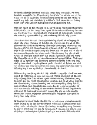 kỳ lạ đó xuất hiện ánh bình minh của sự tạo dựng con người), Hê-nóc,
linh hồn trung kiên đó, đồng đi cùng Ðức Chúa Trời và biến mất, vì Ðức
Chúa Trời đã cất người lên; việc này không được đề cập đến nhiều, ta
có thể suy luận một cách hợp lý là Hê-nóc đã đi trên một con đường
hoàn toàn khác với con đường của những người cùng thời.
Một con người cô đơn khác là Nô-ê, so với tất cả mọi người khác trong
thời kỳ trước cơn Ðại Hồng Thủy, người đã tìm thấy ân điển trong tầm nhìn
của Ðức Chúa Trời; và những bằng chứng nhỏ bé cũng đủ chỉ ra sự cô
độc của ông ngay cả khi ông được nhiều người khác vây quanh.
Áp-ra-ham đã có Sa-ra và Lót cũng như những đầy tớ và những người
chăn bầy khác, nhưng ai có thể đọc câu chuyện của ông và lời dẫn
giải của các sứ đồ mà lại không cảm nhận được ngay tức thì việc ông
là một người "có linh hồn giống một ngôi sao cô đơn và đứng riêng
biệt"? Ðến mức là chúng ta không thấy Ðức Chúa Trời phán một lời nào về
ông trong mối quan hệ bạn bè của mình. Cúi mặt xuống, ông gần gũi với
Chúa, và chân giá trị bẩm sinh của ông đã ngăn cấm việc ông mang
lấy dáng điệu này trước sự hiện diện của những người khác. Thật ngọt
ngào và uy nghi làm sao cái khung cảnh vào đêm tế lễ khi ông thấy
những đóm lửa di chuyển giữa các phần của sinh tế. Tại đó, một mình
với nỗi lo sợ của bóng tối bao trùm trên mình, ông nghe tiếng Chúa phán và
biết rằng ông là một người được chọn cho đặc ân thánh.
Môi-se cũng là một người cách biệt. Khi đến cung điện của Pha-ra-ôn,
ông đi bộ một mình, và trong một trong số những chuyến đi bộ đó, ông
thấy một người Ai Cập và một người Hê-bơ-rơ đang đánh nhau, ông
liền đến giải cứu người đồng hương. Sau hậu quả đổ vỡ với Ai Cập lần
đó, hầu như ông hoàn toàn sống một mình trong đồng vắng. Tại đó,
ông chỉ chăm nom đàn chiên của mình, điều kỳ lạ của bụi gai cháy đã
xuất hiện ra trước mắt ông, và sau đó trên đỉnh núi Si-nai, ông ẩn nấp
một mình để được ngắm xem vinh quang đầy sức lôi cuốn của Sự
Hiện Diện Thánh, một phần được che giấu, một phần được phát lộ
trong đám mây và lửa.
Những tiên tri của thời đại tiền Cơ Ðốc rất khác nhau, nhưng họ có một
điểm chung, sự cô độc đầy sức mạnh. Họ đã yêu thương dân tộc của
mình và tôn vinh tôn giáo của các bậc cha ông, nhưng lòng trung thành của
họ đối với Ðức Chúa Trời của Áp-ra-ham, của Y-sác, của Gia-cốp, và lòng
nhiệt huyết của họ vì phúc lợi cho cả quốc gia Y-sơ-ra-ên đã kéo họ khỏi
 