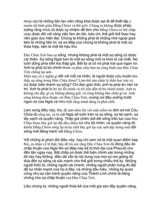 mình như là những liên lạc viên công khai được sai đi để thiết lập ý
muốn tốt lành giữa Ðấng Christ và thế giới. Chúng ta không được phép
tưởng rằng mình đã được ủy nhiệm để làm cho Ðấng Christ có thể chấp
nhận được đối với công việc làm ăn lớn, báo chí, thế giới thể thao hay
nền giáo dục hiện đại. Chúng ta không phải là những nhà ngoại giao
bèn là những tiên tri; và sứ điệp của chúng ta không phải là một sự
thỏa hiệp, bèn là một tối hậu thư.
Ðức Chúa Trời ban sự sống, nhưng không phải là một sự sống cũ được
cải thiện. Sự sống Ngài ban là một sự sống mới ra khỏi từ cái chết. Nó
luôn đứng phía bên kia thập giá. Bất kỳ ai có nó phải trải qua ngọn roi.
Anh ta phải từ bỏ chính mình và phải chịu bản án công bình của Ðức Chúa
Trời chống lại anh.
Ðiều này có ý nghĩa gì đối với mỗi cá nhân, là người được cứu muốn tìm
thấy sự sống trong Ðức Chúa Jêsus? Làm thế nào chân lý thần học này có
thể được biến thành sự sống? Chỉ đơn giản thôi, anh ta phải ăn năn và
tin. Anh ta phải từ bỏ tội lỗi mình và rồi tiến đến từ bỏ chính mình. Anh ta
không che đậy gì cả, không phòng giữ, và cũng không bào chữa gì cả. Anh
cũng không thỏa thuận với Ðức Chúa Trời, nhưng cúi đầu xuống trước
ngọn roi của Ngài và nhìn biết rằng mình đáng ra phải chết.
Làm xong điều này, hãy để anh nhìn lên với một niềm tin đơn sơ nơi Cứu
Chúa đã sống lại, và từ nơi Ngài sẽ tuôn tràn ra sự sống, sự tái sanh, sự
tẩy sạch và quyền năng. Thập giá chấm dứt đời sống trần tục của Ðức
Chúa Jêsus bây giờ lại đặt dấu chấm hết cho tội nhân; và quyền năng đã
khiến Ðấng Christ sống lại từ kẻ chết bây giờ lại vực anh dậy trong một đời
sống mới đồng hành với Ðấng Christ.
Với những ai phản đối điều này, hay chỉ xem nó là một quan điểm hẹp
hòi, cá nhân về lẽ thật, hãy để tôi nói rằng Ðức Chúa Trời đã đóng dấu ấn
chấp thuận của Ngài lên sứ điệp này kể từ thời đại của Phao-lô cho
đến tận ngày nay. Bất chấp có được thể hiện chính xác trong những
lời này hay không, điều đó vẫn là nội dung của mọi sự rao giảng đã
đưa đến sự sống và sức mạnh cho thế giới trong nhiều thế kỷ. Những
người thần bí, những người cải chánh, những người phấn hưng đã đặt
để sự nhấn mạnh của họ ở đây, và những dấu hiệu, những kỳ quan
cũng như sự vận hành quyền năng của Thánh Linh chính là bằng
chứng cho sự chấp thuận của Ðức Chúa Trời.
Liệu chúng ta, những người thừa kế của một gia sản đầy quyền năng,
 