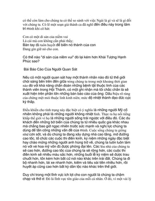 có thể còn làm cho chúng ta có thể so sánh với việc Ngài là gì và sẽ là gì đối
với chúng ta. Có lẽ một soạn giả thánh ca đã nghĩ đến điều này trong tâm
trí mình khi cô hát:
Con có một di sản của niềm vui
Là cái mà con không cần phải thấy;
Bàn tay đã tuôn huyết để biến nó thành của con
Ðang gìn giữ nó cho con.
Có thể nào "di sản của niềm vui" đó lại kém hơn Khải Tượng Hạnh
Phúc sao?
Bài Báo Cáo Của Người Quan Sát
Nếu có một người quan sát hay một thánh nhân nào đó từ thế giới
chói sáng bên trên đến giữa vòng chúng ta trong một khoảng thời gian
nào đó với khả năng chẩn đoán những bệnh tật thuộc linh của các
thành viên trong Hội Thánh, có một ghi nhận mà tôi chắc chắn là sẽ
xuất hiện trên phần lớn những bản báo cáo của ông: Dấu hiệu rõ ràng
của chứng mệt mỏi thuộc linh kinh niên; mức độ nhiệt thành đạo đức cực
kỳ thấp.
Ðiều khiến cho tình trạng này đặc biệt có ý nghĩa là những người Mỹ cố
nhiên không phải là những người không nhiệt tình. Thực ra họ nổi tiếng
khắp thế giới vì họ là những người sống trái ngược với điều đó. Các du
khách đến những bờ biển của chúng ta từ nhiều quốc gia khác nhau
mà chẳng bao giờ ngạc nhiên trước sức mạnh và nghị lực chúng ta
dùng để tấn công những vấn đề của mình. Cuộc sống chúng ta giống
như cơn sốt, và dù chúng ta đang xây dựng nhà cao tầng, mở đường
cao tốc, tổ chức các cuộc thi điền kinh, kỷ niệm những ngày đặc biệt
hay chào mừng những người anh hùng trở về, chúng ta luôn luôn làm
nó với vẻ hoa mỹ vốn đã được phóng đại lên. Các tòa nhà của chúng ta
sẽ cao hơn, đường cao tốc của chúng ta sẽ rộng hơn, các cuộc thi
điền kinh sẽ nhiều màu sắc hơn, những buổi lễ kỷ niệm sẽ được trau
chuốt hơn, tốn kém hơn bất cứ nơi nào khác trên trái đất. Chúng ta đi
bộ nhanh hơn, lái xe nhanh hơn, kiếm và tiêu xài tiền nhiều hơn, rồi
huyết áp cũng cao hơn bất kỳ dân tộc nào khác trên thế giới.
Duy chỉ trong một lĩnh vực ích lợi cho con người là chúng ta chậm
chạp và thờ ơ: Ðó là lĩnh vực tôn giáo của mỗi cá nhân. Ở đó, vì một vài lý
 