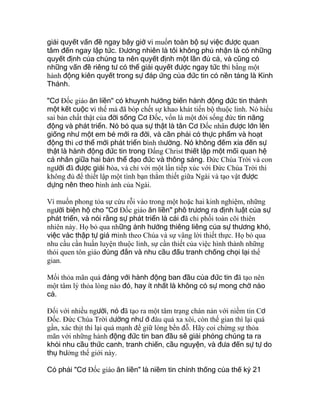 giải quyết vấn đề ngay bây giờ vì muốn toàn bộ sự việc được quan
tâm đến ngay lập tức. Ðương nhiên là tôi không phủ nhận là có những
quyết định của chúng ta nên quyết định một lần đủ cả, và cũng có
những vấn đề riêng tư có thể giải quyết được ngay tức thì bằng một
hành động kiên quyết trong sự đáp ứng của đức tin có nền tảng là Kinh
Thánh.
"Cơ Ðốc giáo ăn liền" có khuynh hướng biến hành động đức tin thành
một kết cuộc vì thế mà đã bóp chết sự khao khát tiến bộ thuộc linh. Nó hiểu
sai bản chất thật của đời sống Cơ Ðốc, vốn là một đời sống đức tin năng
động và phát triển. Nó bỏ qua sự thật là tân Cơ Ðốc nhân được lớn lên
giống như một em bé mới ra đời, và cần phải có thực phẩm và hoạt
động thì cơ thể mới phát triển bình thường. Nó không đếm xỉa đến sự
thật là hành động đức tin trong Ðấng Christ thiết lập một mối quan hệ
cá nhân giữa hai bản thể đạo đức và thông sáng. Ðức Chúa Trời và con
người đã được giải hòa, và chỉ với một lần tiếp xúc với Ðức Chúa Trời thì
không đủ để thiết lập một tình bạn thắm thiết giữa Ngài và tạo vật được
dựng nên theo hình ảnh của Ngài.
Vì muốn phong tỏa sự cứu rỗi vào trong một hoặc hai kinh nghiệm, những
người biện hộ cho "Cơ Ðốc giáo ăn liền" phô trương ra định luật của sự
phát triển, và nói rằng sự phát triển là cái đã chi phối toàn cõi thiên
nhiên này. Họ bỏ qua những ảnh hưởng thiêng liêng của sự thương khó,
việc vác thập tự giá mình theo Chúa và sự vâng lời thiết thực. Họ bỏ qua
nhu cầu cần huấn luyện thuộc linh, sự cần thiết của việc hình thành những
thói quen tôn giáo đúng đắn và nhu cầu đấu tranh chống chọi lại thế
gian.
Mối thỏa mãn quá đáng với hành động ban đầu của đức tin đã tạo nên
một tâm lý thỏa lòng nào đó, hay ít nhất là không có sự mong chờ nào
cả.
Ðối với nhiều người, nó đã tạo ra một tâm trạng chán nản với niềm tin Cơ
Ðốc. Ðức Chúa Trời dường như ở đâu quá xa xôi, còn thế gian thì lại quá
gần, xác thịt thì lại quá mạnh để giữ lòng bền đỗ. Hãy coi chừng sự thỏa
mãn với những hành động đức tin ban đầu sẽ giải phóng chúng ta ra
khỏi nhu cầu thức canh, tranh chiến, cầu nguyện, và đưa đến sự tự do
thụ hưởng thế giới này.
Có phải "Cơ Ðốc giáo ăn liền" là niềm tin chính thống của thế kỷ 21
 