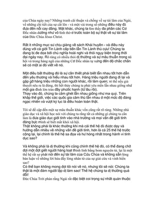 của Chúa ngày nay? Những tranh cãi thuận và chống về sự tái lâm của Ngài,
về những chi tiết của sự cất lên - và một vài trong số những điều này đã
đưa đến nỗi cay đắng. Mặt khác, chúng ta tìm thấy đa phần các Cơ
Ðốc nhân dường như vô tình thờ ơ trước toàn bộ sự thật về sự tái lâm
của Ðức Chúa Jêsus Christ.
Rất ít những mục sư chịu giảng về sách Khải huyền - và điều này
đúng với cả giới Tin Lành cấp tiến lẫn Tin Lành thủ cựu! Chúng ta
đang bị đe dọa bởi chủ nghĩa hoài nghi và thói ngụy biện trong thời
đại ngày nay. Rõ ràng có nhiều thói dị thường và sự mâu thuẫn trong xã
hội và trong hàng ngũ của những Cơ Ðốc nhân tự xưng đến độ chắc chắn
sẽ có một ai đó viết về nó.
Một điều bất thường đó là sự cần thiết phải biết lẫn nhau tốt hơn dẫn
đến yêu thương và hiểu nhau tốt hơn. Hàng triệu người đang đi lại và
gặp gỡ hàng triệu những con người khác, rồi làm quen; vì thế nếu giả
thuyết nêu ra là đúng, thì hết thảy chúng ta phải yêu mến lẫn nhau giống như
một gia đình lớn tràn đầy phước hạnh (từ lâu rồi).
Thay vào đó, chúng ta căm ghét lẫn nhau giống như ma quỷ. Trên
khắp thế giới, việc các quốc gia căm thù lẫn nhau ở một mức độ đáng
ngạc nhiên và vượt kỷ lục là điều hoàn toàn thật.
Tôi sẽ đề cập đến một sự mâu thuẫn khác vốn cũng rất rõ ràng. Những nhà
giáo dục và xã hội học nói với chúng ta rằng tất cả những gì chúng ta cần
làm là đưa giáo dục giới tính vào nhà trường và mọi vấn đề giới tính
đáng bực mình sẽ biết mất khỏi xã hội.
Thật không phải là khác thường khi mà cái thế hệ đã được dạy và
hướng dẫn nhiều về những vấn đề giới tính, hơn là cả 25 thế hệ trước
cộng lại, lại chính là thế hệ sa đọa và hư hỏng nhất trong hành vi tính
dục sao?
Và không phải là dị thường khi cũng chính thế hệ đó, có thể đang chờ
đợi một đợt giết người hàng loạt thình lình bằng bom nguyên tử, lại là một
thế hệ rất sợ phải nói đến sự tái lâm của Cứu Chúa và không sẵn lòng
bàn luận về những lời hứa đầy lòng nhân từ của sự giải cứu và vinh hiển
sao?
Có thể bạn không mong đợi tôi nói về nó, nhưng tôi sẽ nói: Chúng ta
thật là một đám người lập dị làm sao! Thế hệ chúng ta dị thường quá
đỗi!
Ðức Chúa Trời phán rằng Ngài rất đặc biệt coi trọng sự nhất quán thuộc
 