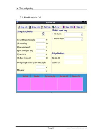 Phần mô phỏng


     2.3. Tính kích thước Cell
:




                                 Trang 81   http://www.ebook.edu.vn
 