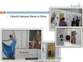 Colorful National Dance in China 07/30/09 