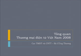 Cục TMĐT và CNTT – Bộ Công Thương 
