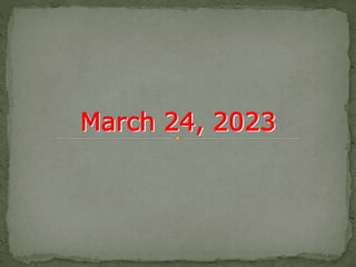 March 24, 2023
 