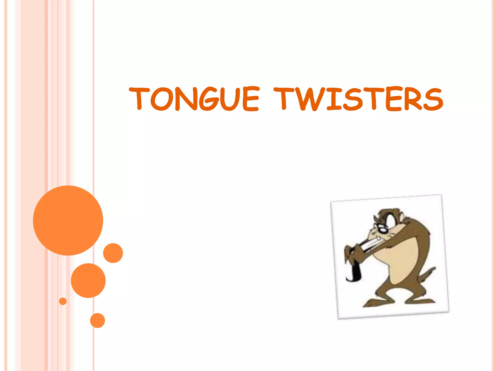 Tongue twisters | PPTX