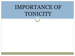 Toniity Understanding Tonicity: Hypertonic, Hypotonic, and Isotonic Solutions ...