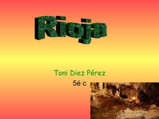 Toni Diez Pérez 5é c Rioja 