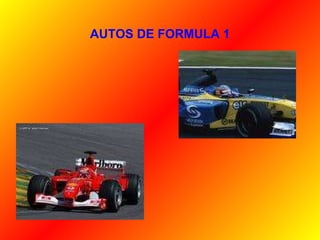 AUTOS DE FORMULA 1 