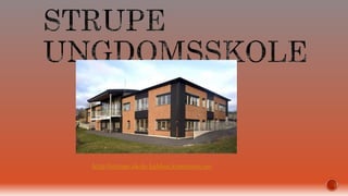 http://strupe.skole.halden.kommune.no/ 
 