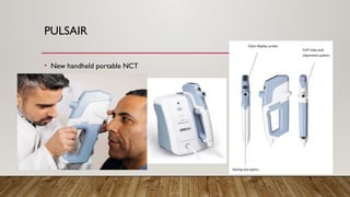 PULSAIR
• New handheld portable NCT
 