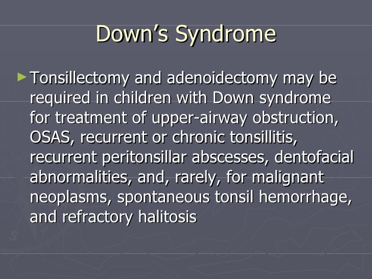 special situations in tonsil and adenoid disorder special situation