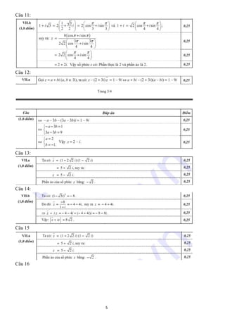 Câu 11:




Câu 12:




Câu 13:




Câu 14:




Câu 15




Câu 16




          5
 