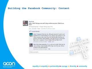 Building the Facebook Community: Content
 
