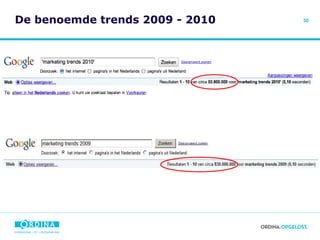De benoemde trends 2009 - 2010 