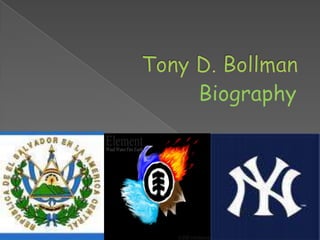 Tony D. Bollman,[object Object],Biography,[object Object]