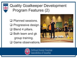 NSCAA - Designing a Progressive Goalkeeper Development Program ...