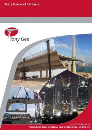 Tony Gee and Partners
Consulting Civil, Structural and Geotechnical Engineers
www.tonygee.com
 