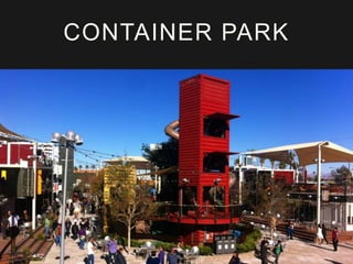 CONTAINER PARK
 