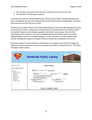 The previous Entities, Business & Data Access Layers were used.