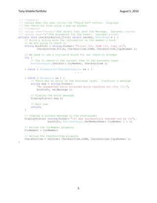 Find the Item the member wishes to check-out. The librarian enters the ISBN & Copy Number of the Item the member wishes to borrow, then clicks on the “Search” button next to the Copy No. field.