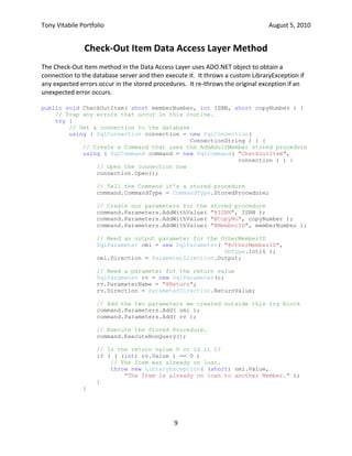Use transactions in the stored procedures where required.