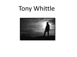 Tony Whittle
 