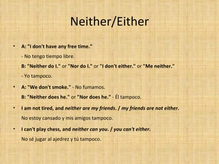Too So Either Neither | PPT
