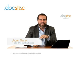  Source d’informations inépuisable
 