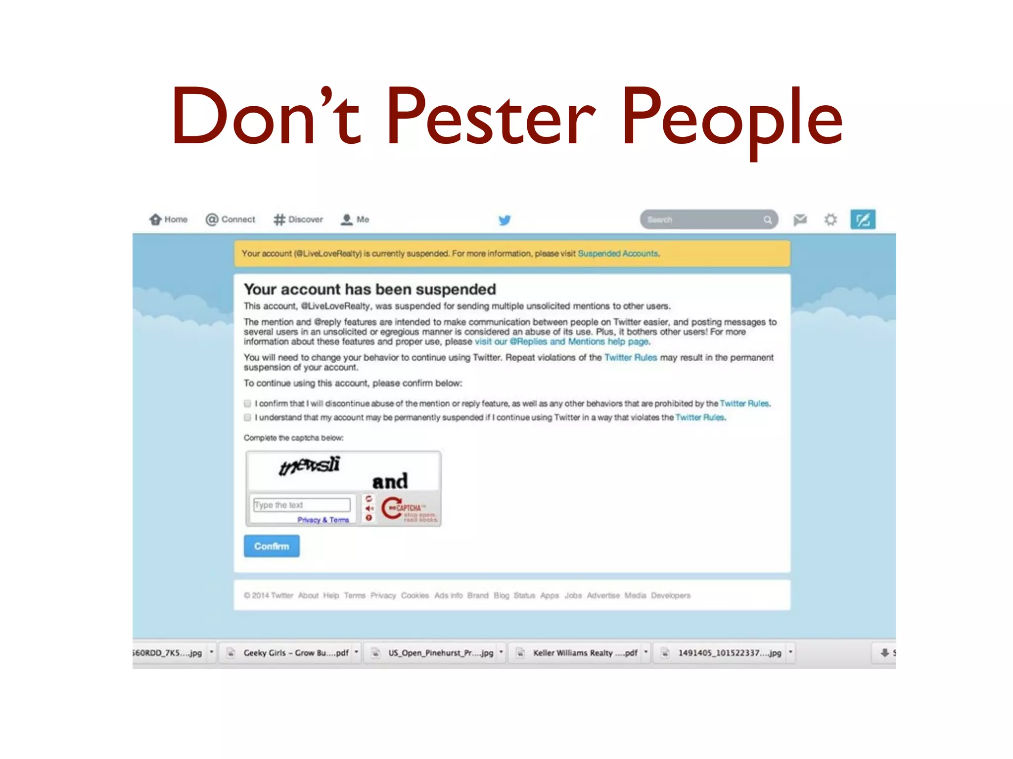 Don’t Pester People 
 