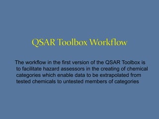 Introduction to OECD QSAR Toolbox | PPTX