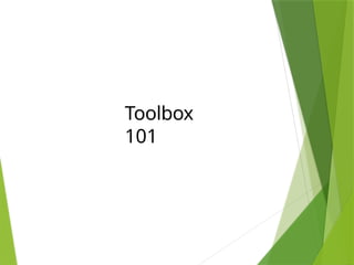 Toolbox
101
 